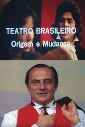 Póster de Teatro Brasileiro: Origem e Mudança
