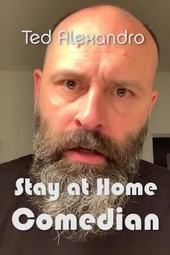Póster de Ted Alexandro: Stay At Home Comedian