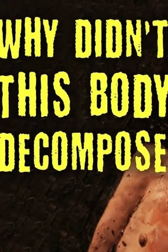 Póster de TED-Ed: Why Didn't This Body Decompose?