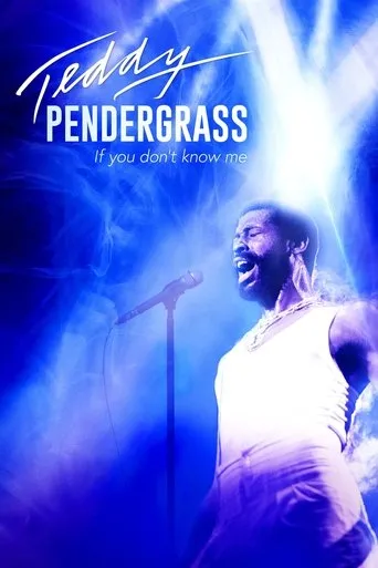 Póster de Teddy Pendergrass: If You Don't Know Me