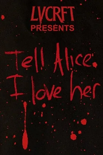 Póster de Tell Alice I Love Her