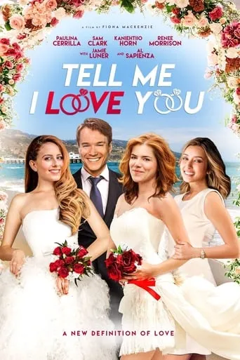 Póster de Tell Me I Love You