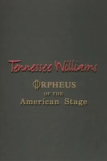 Póster de Tennessee Williams: Orpheus of the American Stage