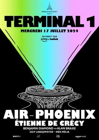 Póster de Terminal 1 : Air, Phoenix et Étienne de Crécy