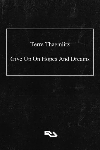 Póster de Terre Thaemlitz: Give Up On Hopes And Dreams