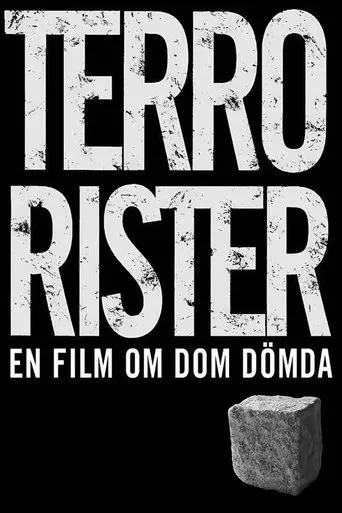 Póster de Terrorister - En film om dom dömda