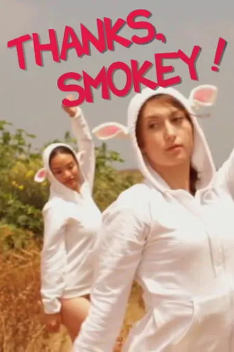 Póster de Thanks, Smokey!