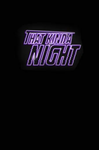 Póster de That Kinda Night