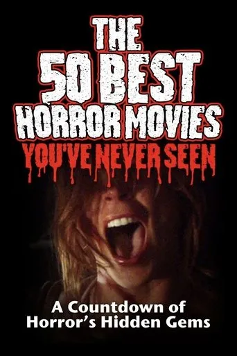 Póster de The 50 Best Horror Movies You've Never Seen