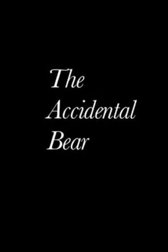 Póster de The Accidental Bear