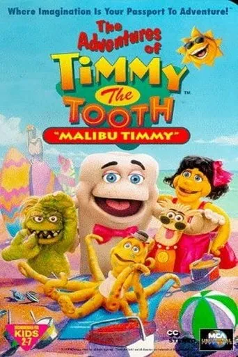 Póster de The Adventures of Timmy the Tooth: Malibu Timmy