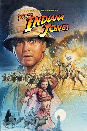 Póster de The Adventures of Young Indiana Jones: Daredevils of the Desert