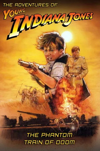Póster de The Adventures of Young Indiana Jones: The Phantom Train of Doom