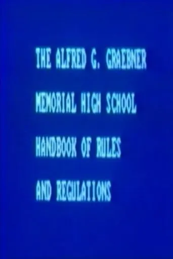 Póster de The Alfred G. Graebner Memorial High School Handbook of Rules and Regulations