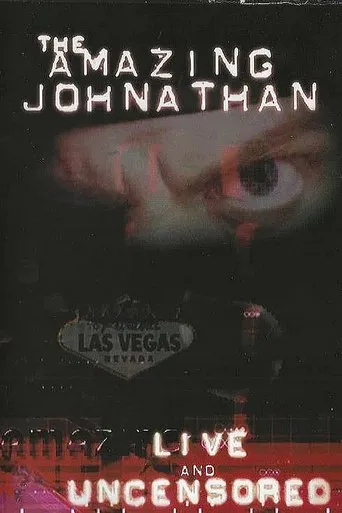 Póster de The Amazing Johnathan - Live and Uncensored