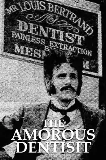 Póster de The Amorous Dentist