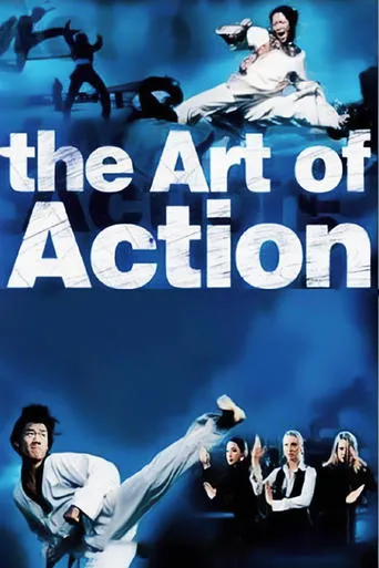 Póster de The Art of Action: Martial Arts in the Movies
