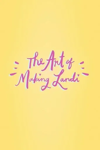 Póster de The Art of Making Landi
