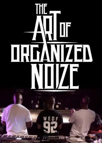 Póster de The Art of Organized Noize