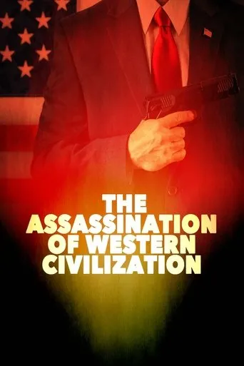 Póster de The Assassination of Western Civilization