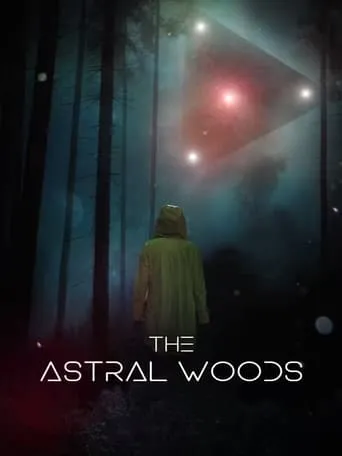 Póster de The Astral Woods