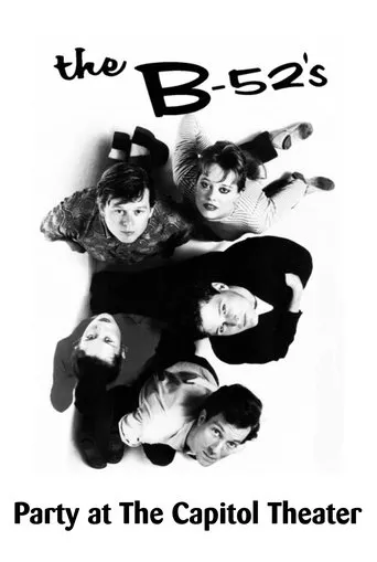 Póster de The B-52's: Party at The Capitol Theatre