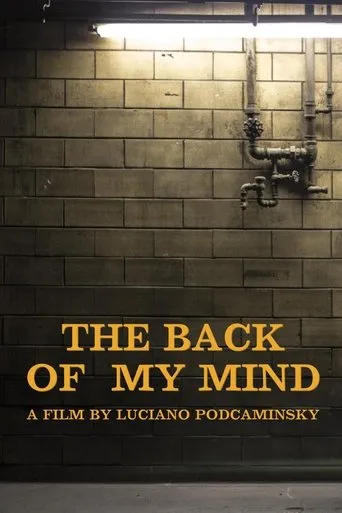 Póster de The Back of My Mind