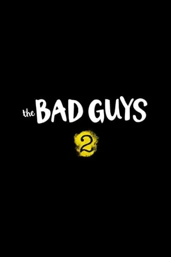 Póster de The Bad Guys 2