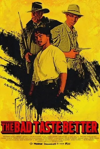 Póster de The Bad Taste Better