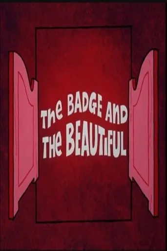 Póster de The Badge and the Beautiful