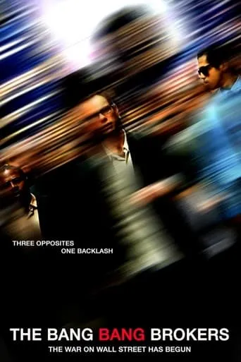 Póster de The Bang Bang Brokers