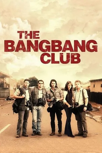 Póster de The Bang Bang Club