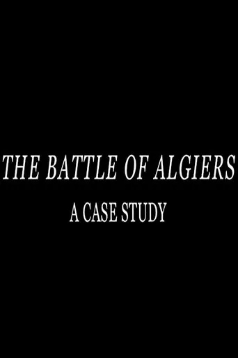 Póster de The Battle of Algiers: A Case Study