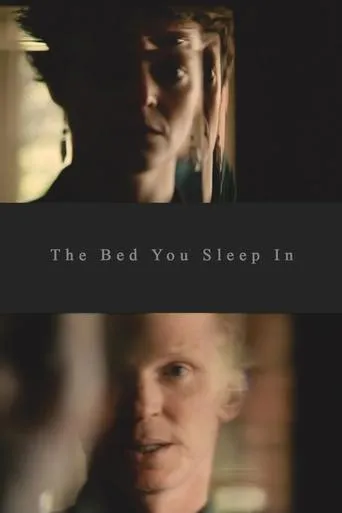 Póster de The Bed You Sleep In