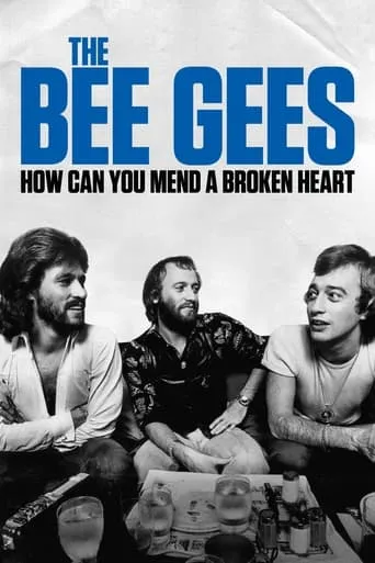 Póster de The Bee Gees: How Can You Mend a Broken Heart