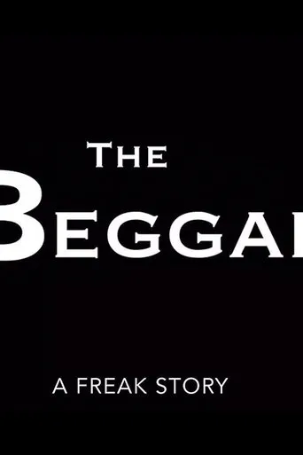 Póster de The Beggar: A Freak Story