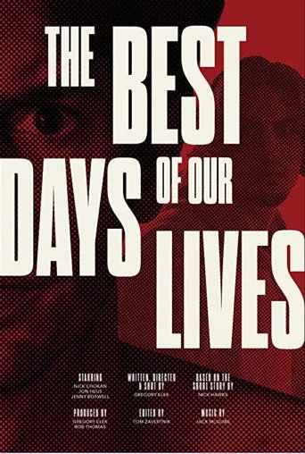Póster de The Best Days of our Lives
