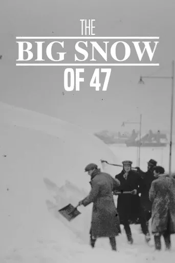 Póster de The Big Snow of '47