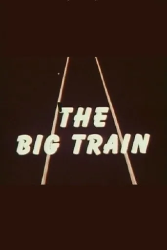 Póster de The Big Train