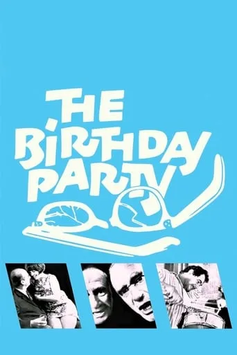 Póster de The Birthday Party