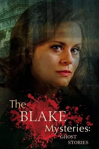 Póster de The Blake Mysteries: Ghost Stories