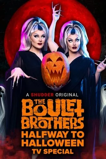 Póster de The Boulet Brothers' Halfway to Halloween TV Special