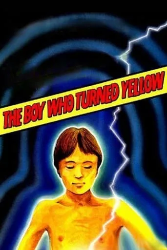 Póster de The Boy Who Turned Yellow