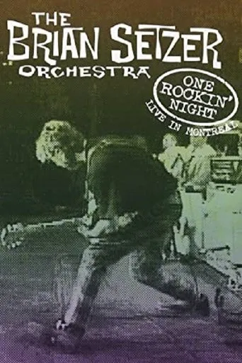 Póster de The Brian Setzer Orchestra: One Rockin' Night - Live In Montreal
