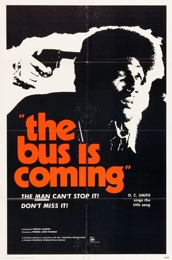 Póster de The Bus Is Coming