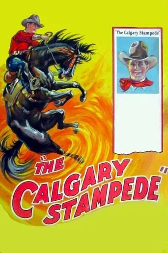Póster de The Calgary Stampede