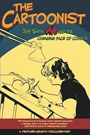 Póster de The Cartoonist: Jeff Smith, BONE and the Changing Face of Comics