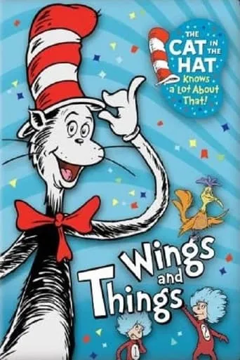 Póster de The Cat in the Hat Knows a Lot about That!: Wings and Things