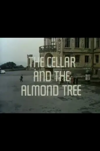 Póster de The Cellar and the Almond Tree