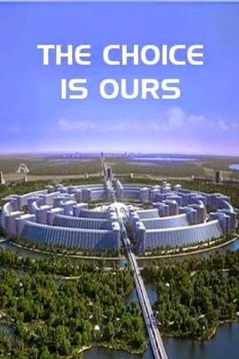 Póster de The Choice Is Ours